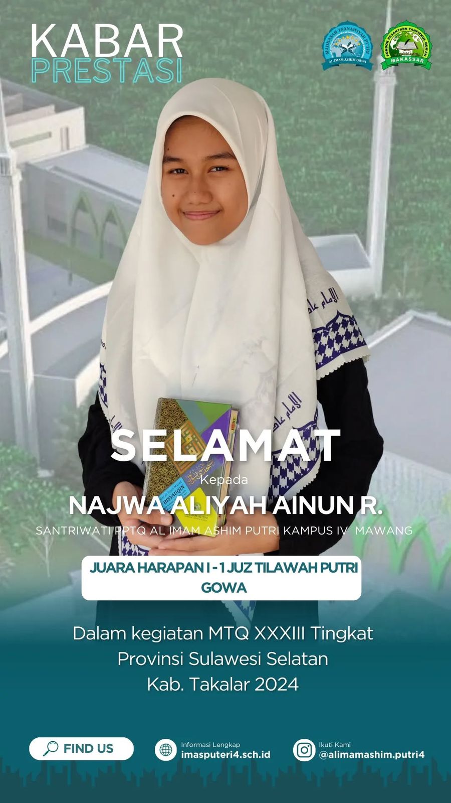 Read more about the article KABAR PRESTASI : Santriwati PPTQ Al-Imam Ashim Putri Kampus IV Gowa Raih Juara Harapan 1 Hifdzil & Tilawah 1 Juz di MTQ XXXIII Sulsel 2024